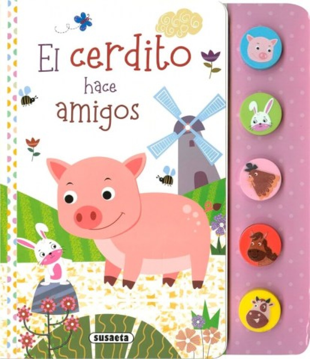 CERDITO HACE AMIGOS, EL 