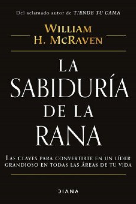 SABIDURIA DE LA RANA, LA SABIDURIA DE LA RANA, LA
