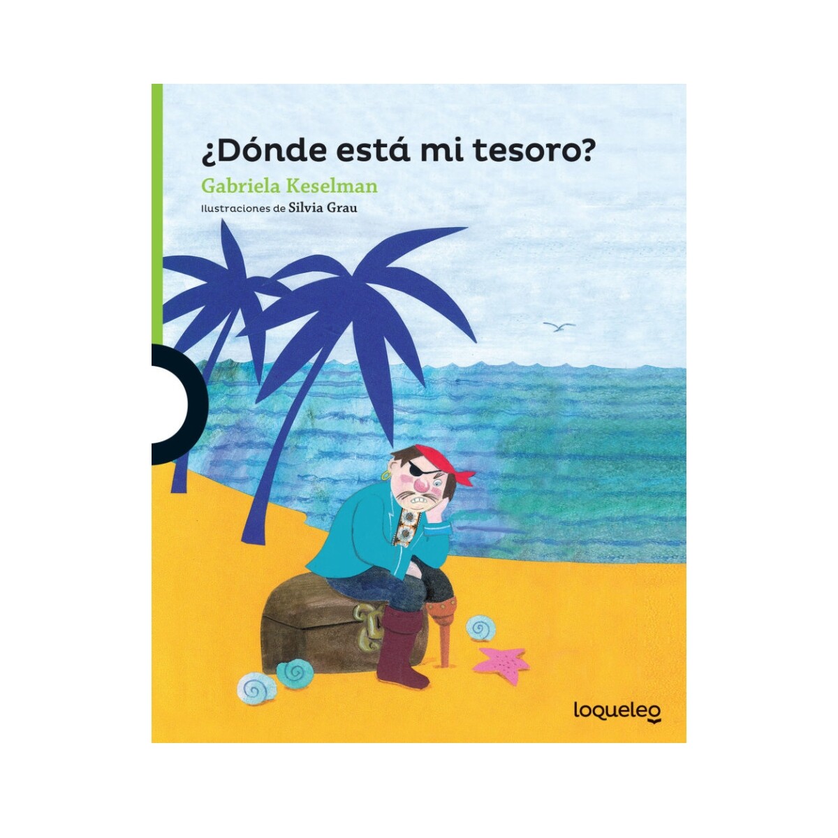 Libro Infantil ¿Dónde Está Mi Tesoro? Gabriela Keselman 