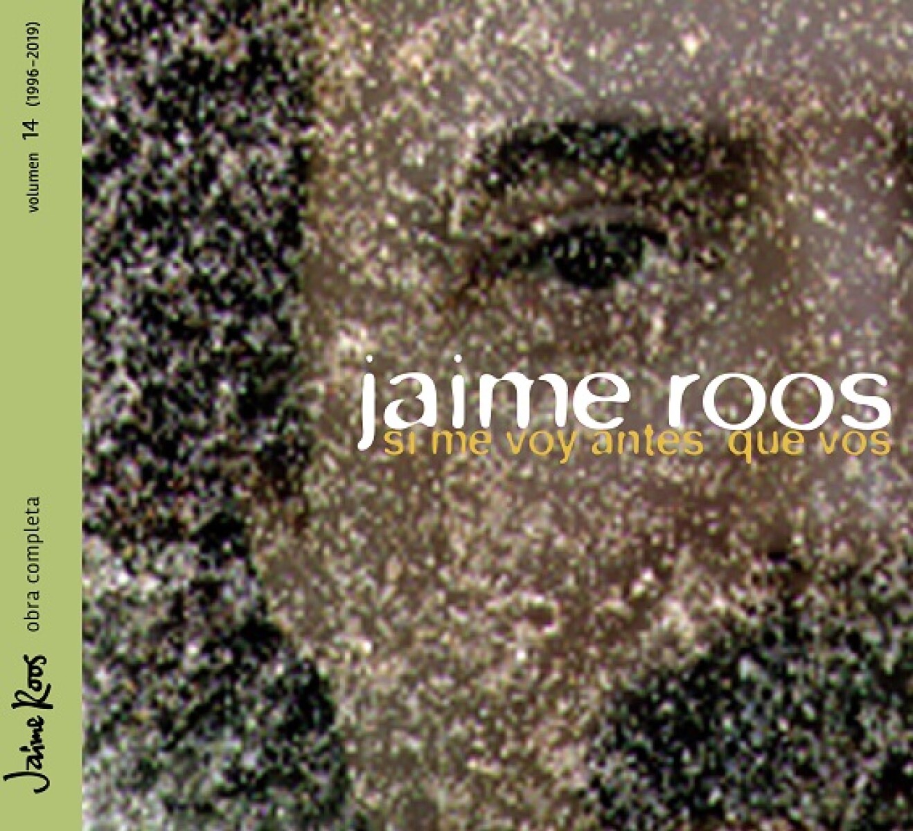 Roos Jaime-si Me Voy Antes Que Vos (re Mast.19)-cd- 
