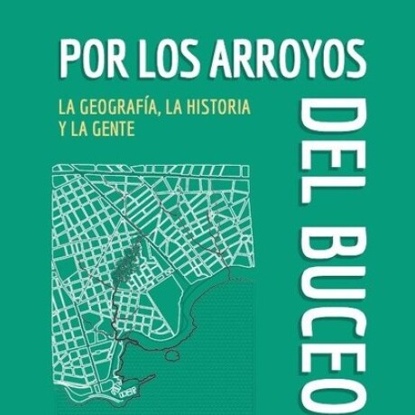 POR LOS ARROYOS DEL BUCEO POR LOS ARROYOS DEL BUCEO