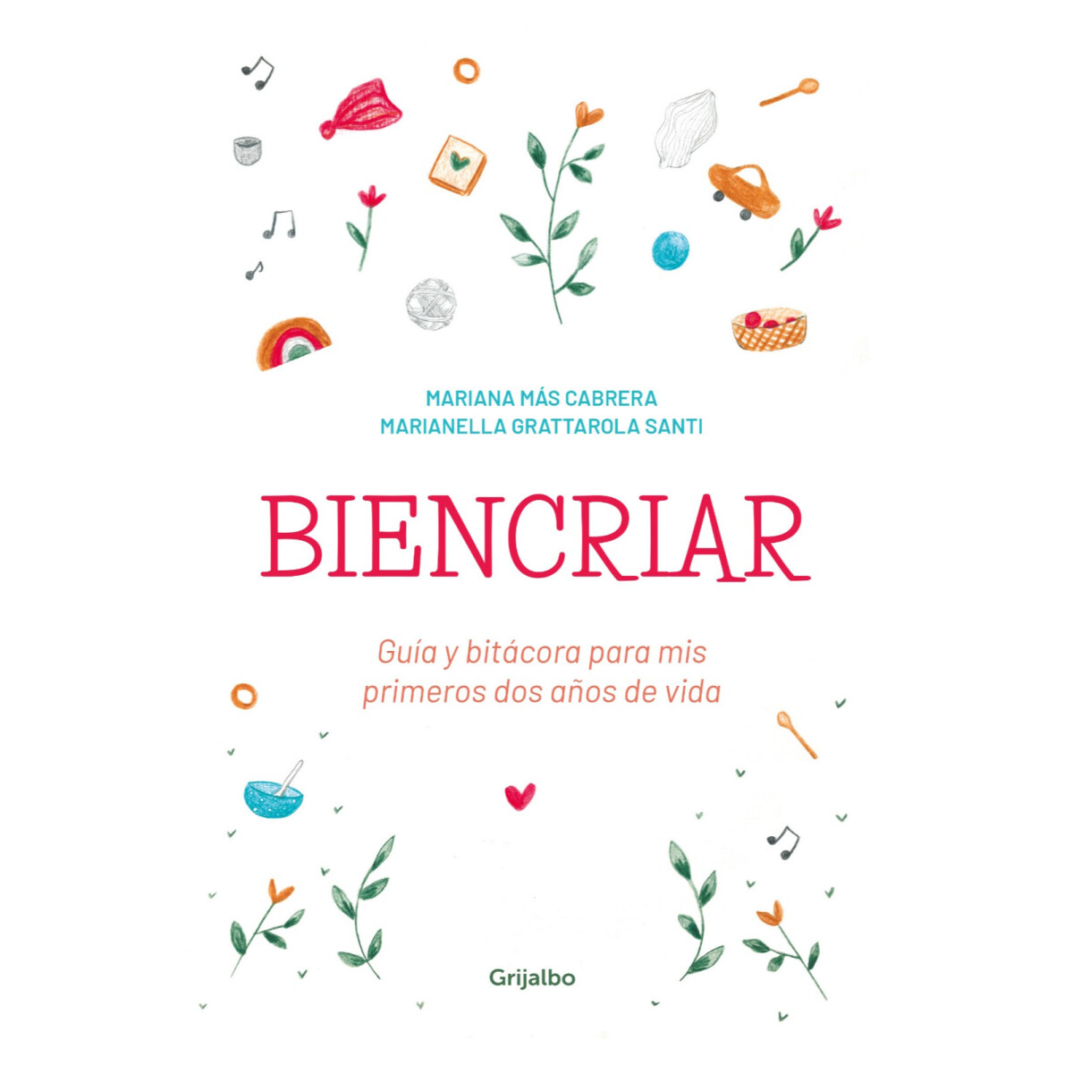 Libro Biencriar Mariana Más Cabrera 