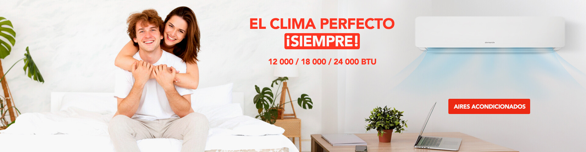 Aire Acondicioando - El clima Perfecto, siempre
