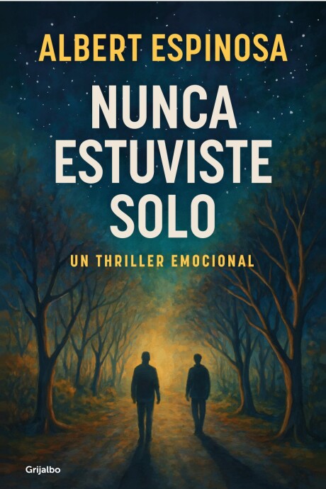 NUNCA ESTUVISTE SOLO NUNCA ESTUVISTE SOLO