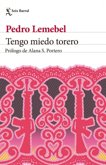 Tengo miedo torero Tengo miedo torero