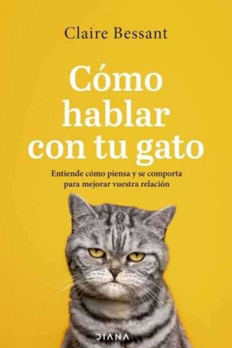 COMO HABLAR CON TU GATO COMO HABLAR CON TU GATO