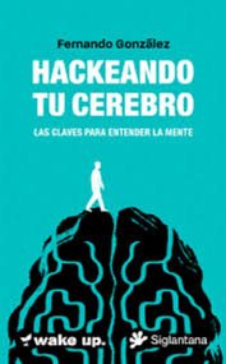 HACKEANDO TU CEREBRO 