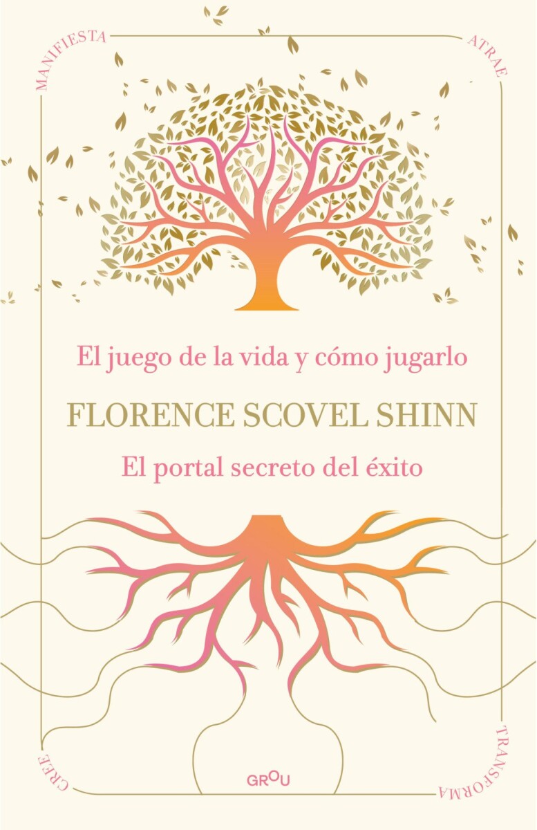LA SABIDURIA DE FLORENCE SCOVEL SHINN 