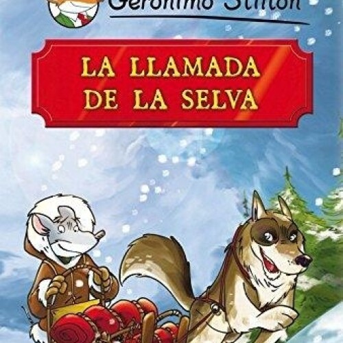 Llamada De La Selva, La Llamada De La Selva, La