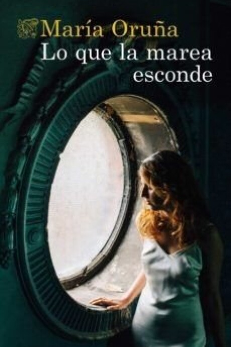 LO QUE LA MAREA ESCONDE LO QUE LA MAREA ESCONDE