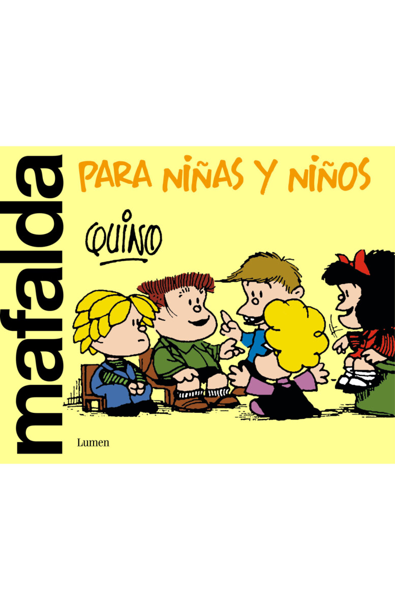 MAFALDA PARA NIÑAS Y NIÑOS 