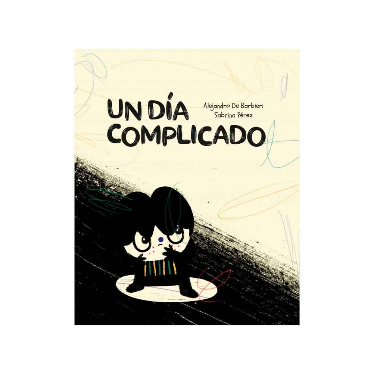 Libro Infantil Un Dia Complicado Tapa Blanda - 001 