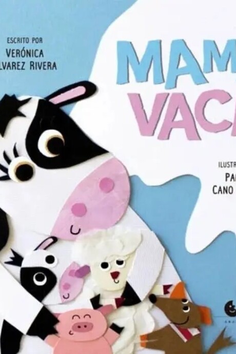 MAMA VACA MAMA VACA