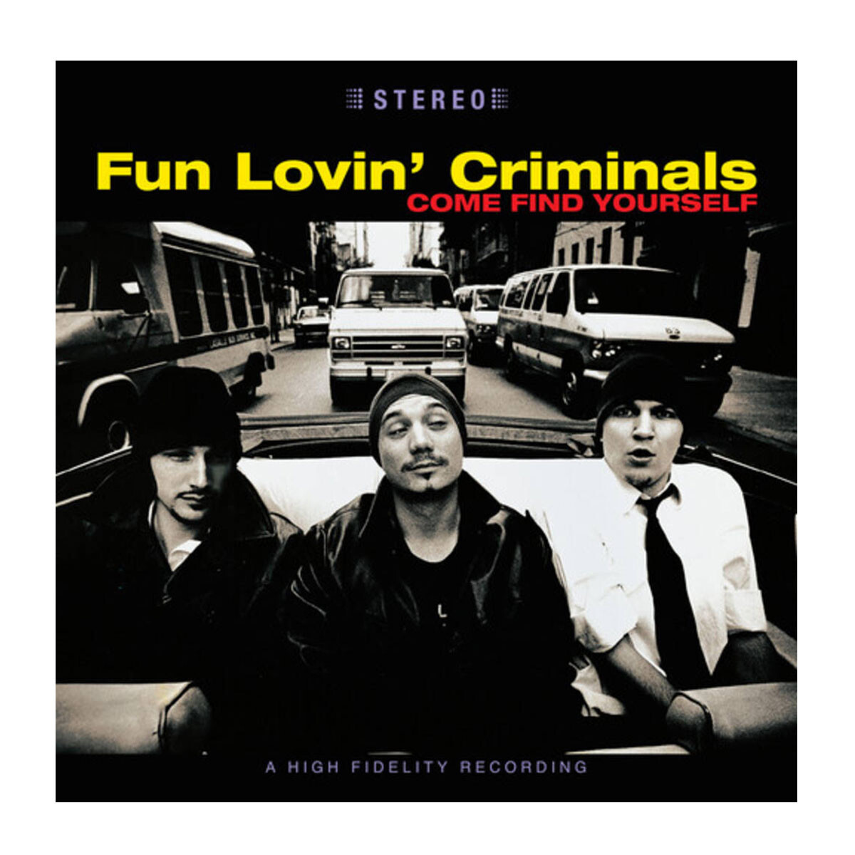 Fun Lovin Criminals - Come Find Yourself (25th Anniversary Edition) - Lp - Vinilo 
