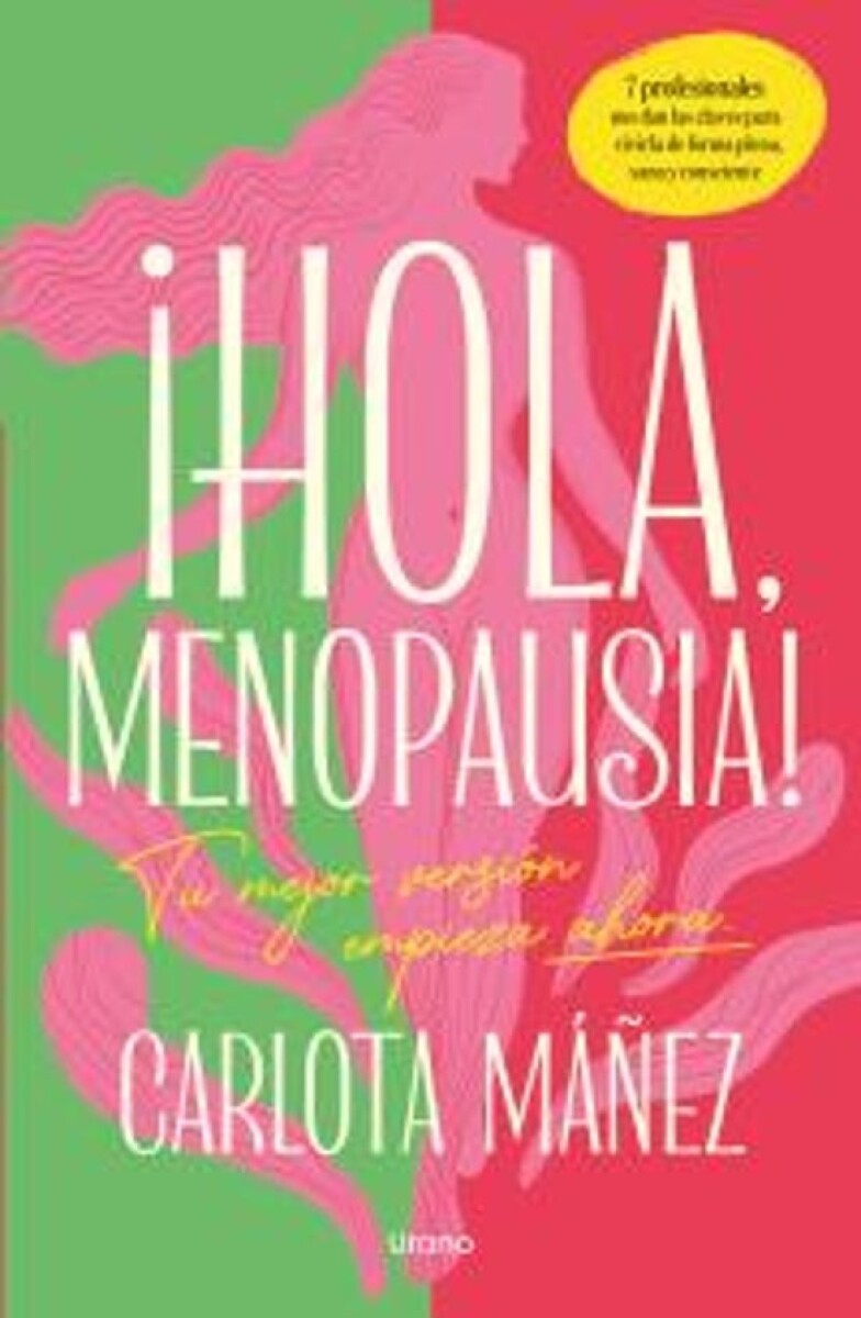 ¡Hola, menopausia! 