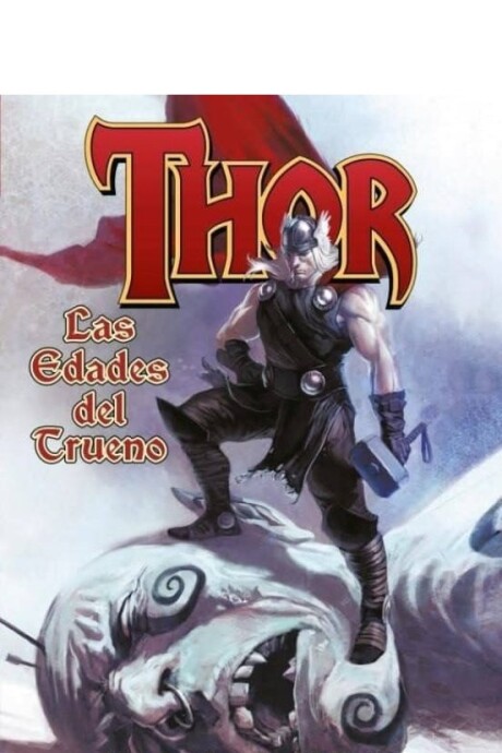 THOR: LAS EDADES DEL TRUENO (1) THOR: LAS EDADES DEL TRUENO (1)