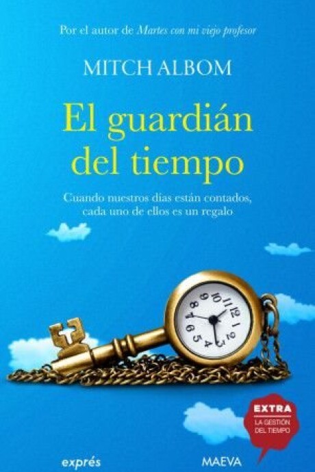 EL GUARDIAN DEL TIEMPO EL GUARDIAN DEL TIEMPO