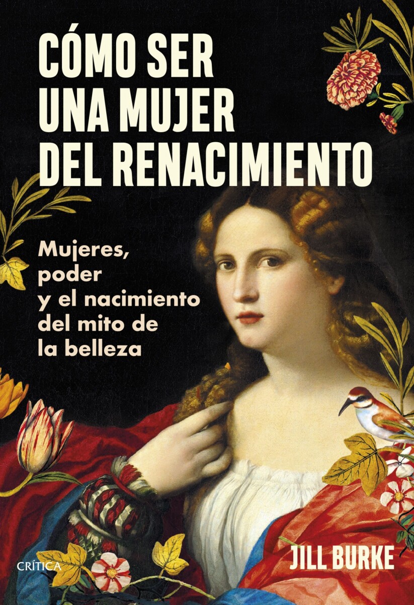 Cómo ser una mujer del Renacimiento 