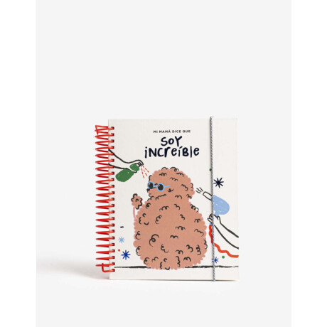 Cuaderno ''mi Mamá Dice Que Soy Increible'' Combinacion Multicolor