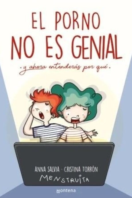 EL PORNO NO ES GENIAL EL PORNO NO ES GENIAL