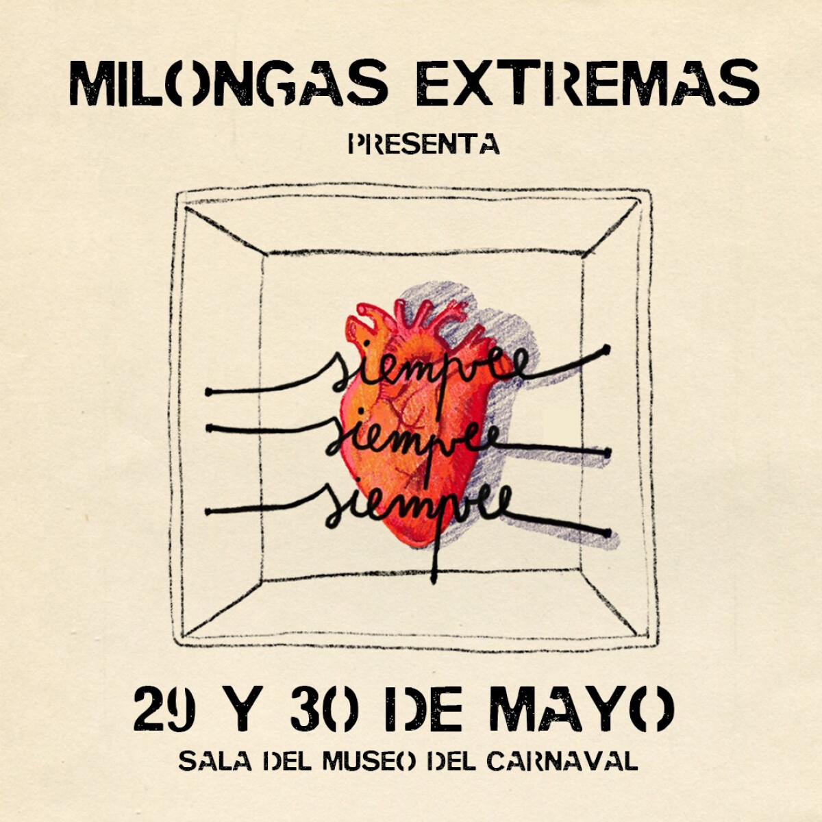 Milongas Extremas en Sala del Museo - General 30.05 