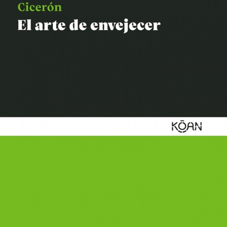 ARTE DE ENVEJECER, EL ARTE DE ENVEJECER, EL