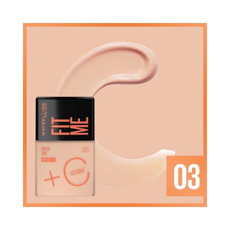 Base de Maquillaje Maybelline Fit Me Fresh Tint FPS50 + Vitamina C Tono 03