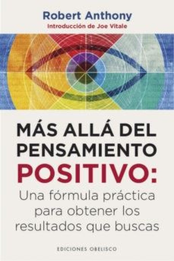 Más Allá Del Pensamiento Positivo Más Allá Del Pensamiento Positivo