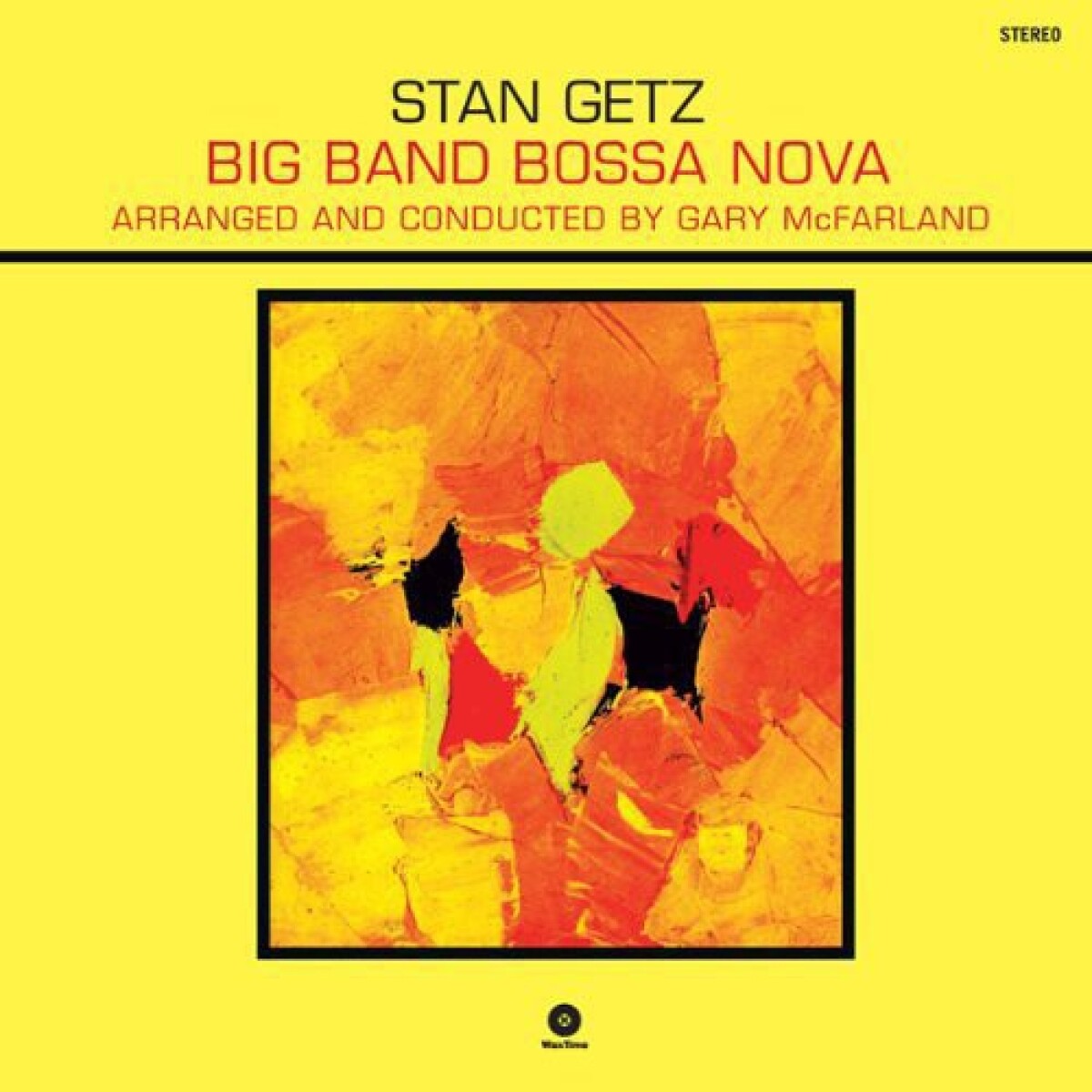 Stan Getz - Big Band Bossa Nova - Vinilo 
