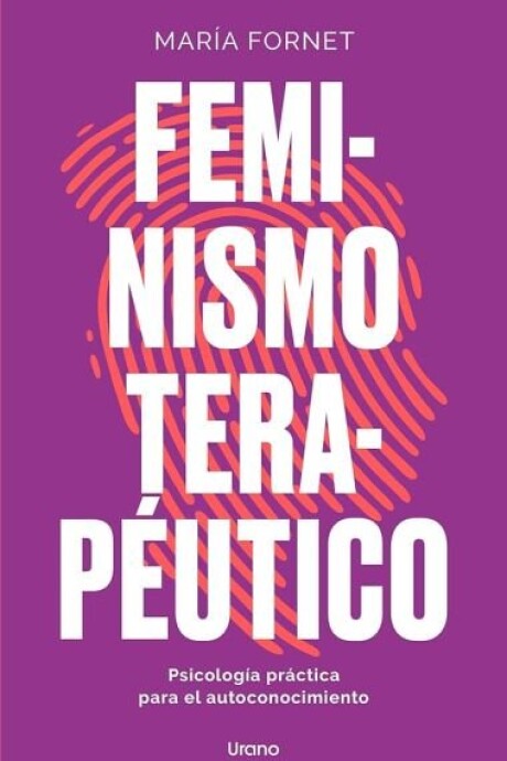 FEMINISMO TERAPEUTICO FEMINISMO TERAPEUTICO