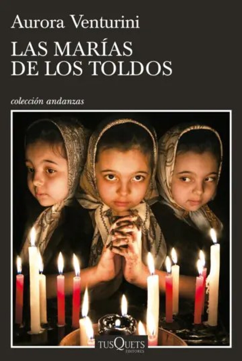 LAS MARIAS DE LOS TOLDOS 