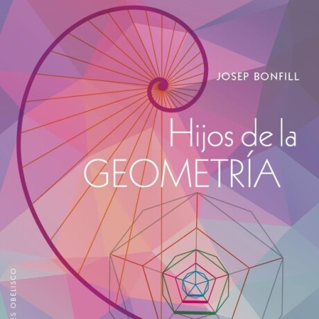 HIJOS DE LA GEOMETRIA HIJOS DE LA GEOMETRIA