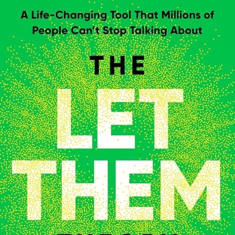 THE LET THEM THEORY THE LET THEM THEORY