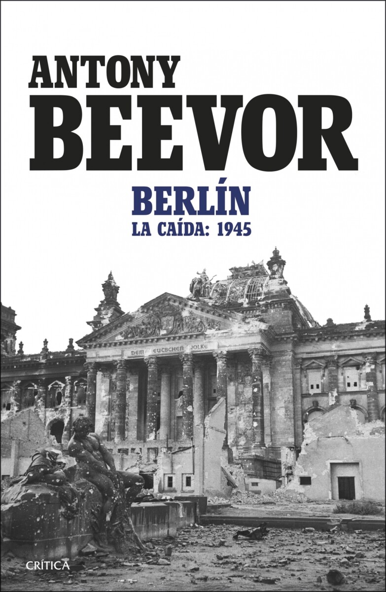 Berlín. La Caída: 1945 