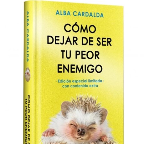 COMO DEJAR DE SER TU PEOR ENEMIGO (ED. ESPECIAL LIMITADA) COMO DEJAR DE SER TU PEOR ENEMIGO (ED. ESPECIAL LIMITADA)