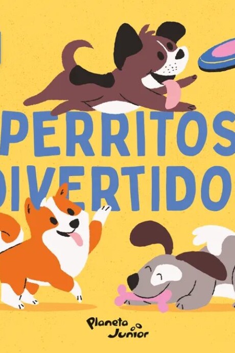 PERRITOS DIVERTIDOS PERRITOS DIVERTIDOS