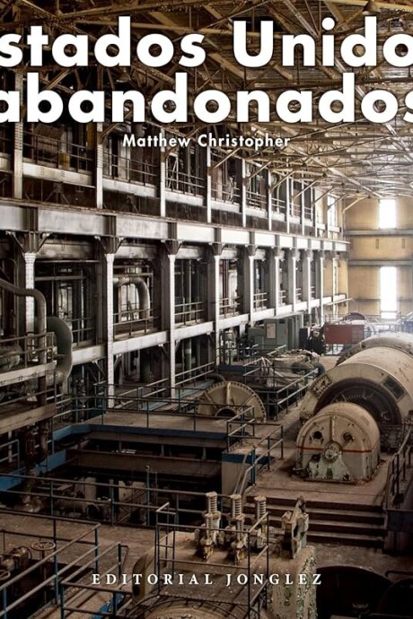 ESTADOS UNIDOS ABANDONADO ESTADOS UNIDOS ABANDONADO