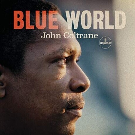Coltrane John - Blue World Coltrane John - Blue World