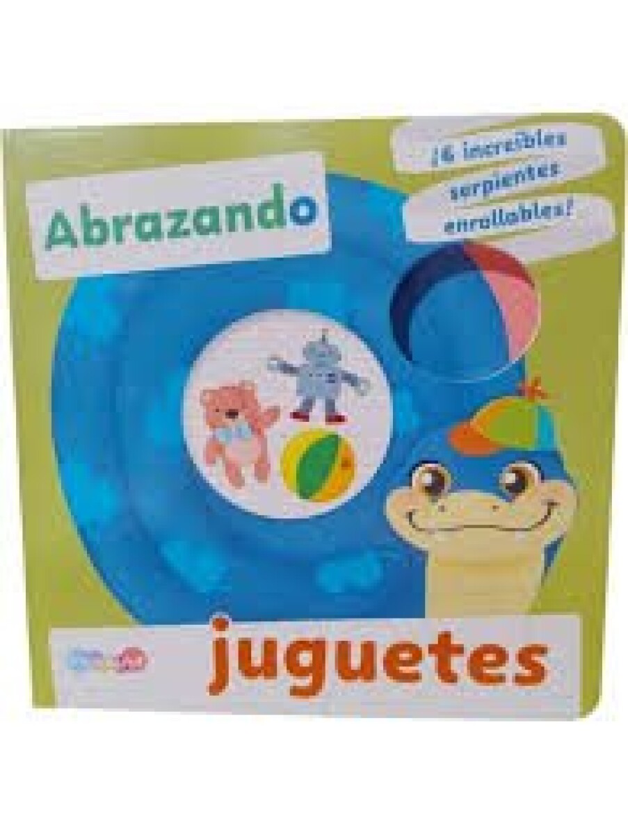 ABRAZANDO JUGUETES 