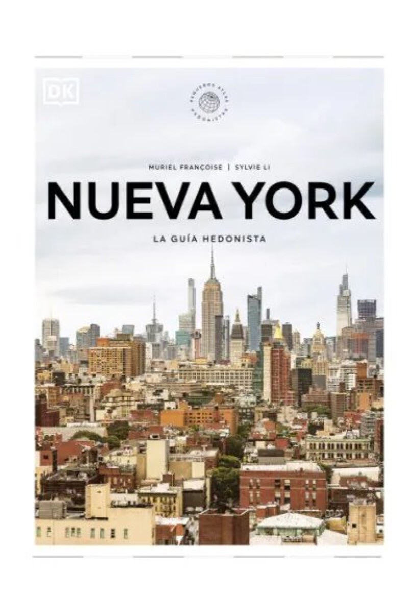 NUEVA YORK. LA GU A HEDONISTA (PEQUEÑOS ATLAS HEDONISTAS) 