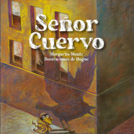 SEÑOR CUERVO SEÑOR CUERVO