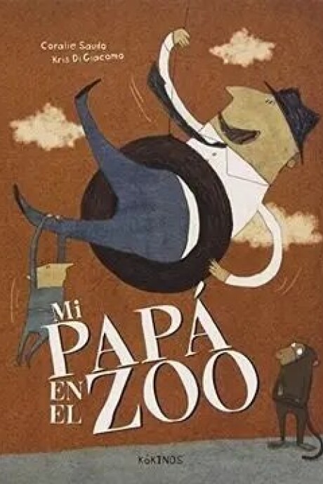 MI PAPA EN EL ZOO MI PAPA EN EL ZOO