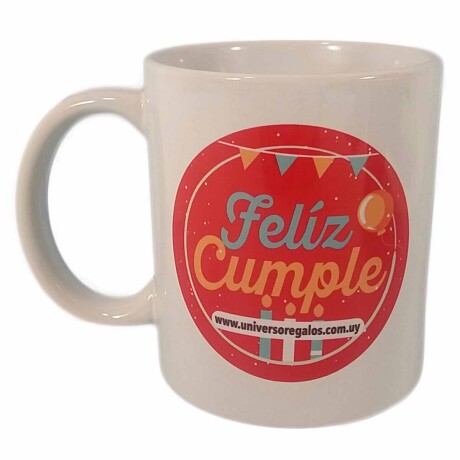 Taza feliz cumple Taza feliz cumple