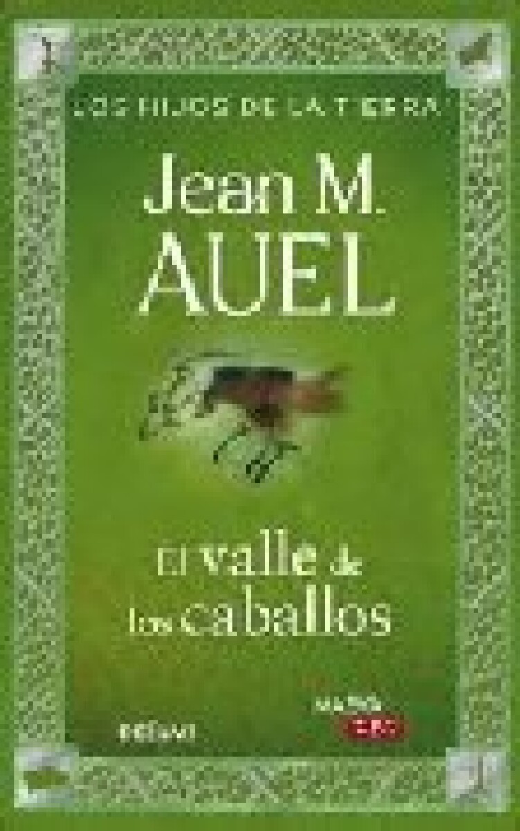 EL VALLE DE LOS CABALLOS 