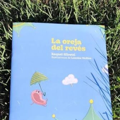 LA OREJA DEL REVES LA OREJA DEL REVES