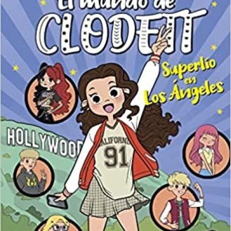 EL MUNDO DE CLODETT 11 - SUPERLIO EN LOS ANGELES EL MUNDO DE CLODETT 11 - SUPERLIO EN LOS ANGELES