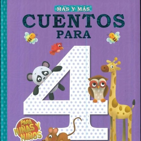 MAS Y MAS: CUENTOS PARA 4 AÑOS MAS Y MAS: CUENTOS PARA 4 AÑOS