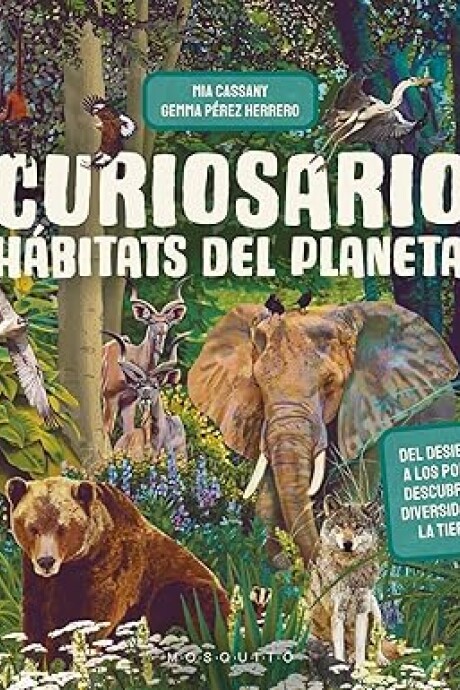 CURIOSARIO HABITATS DEL PLANETA CURIOSARIO HABITATS DEL PLANETA