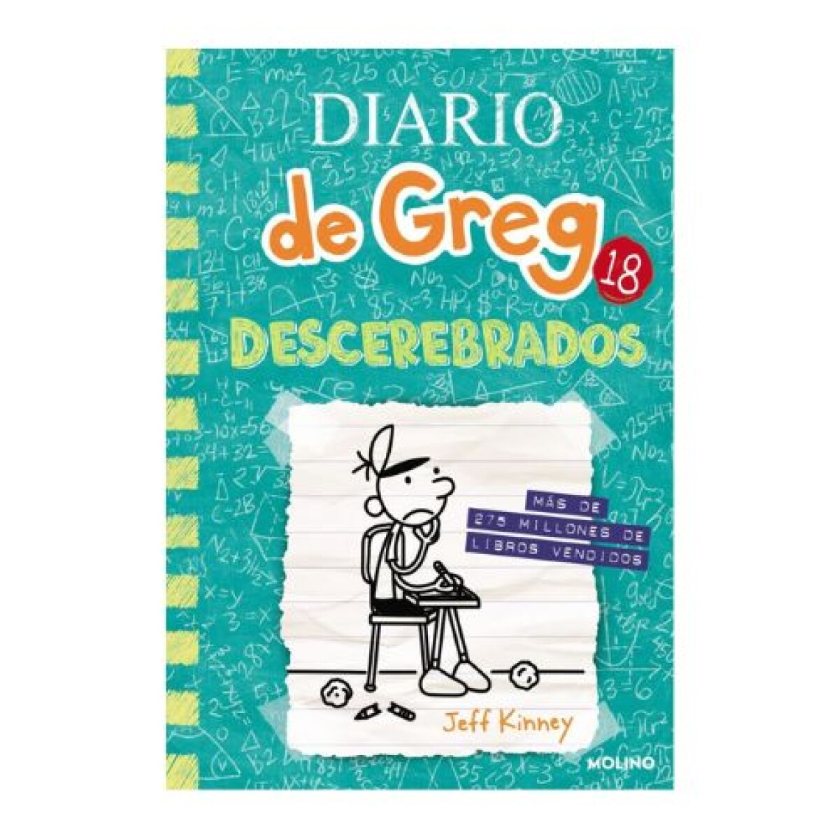 Diario De Greg 18 - Descerebrados 