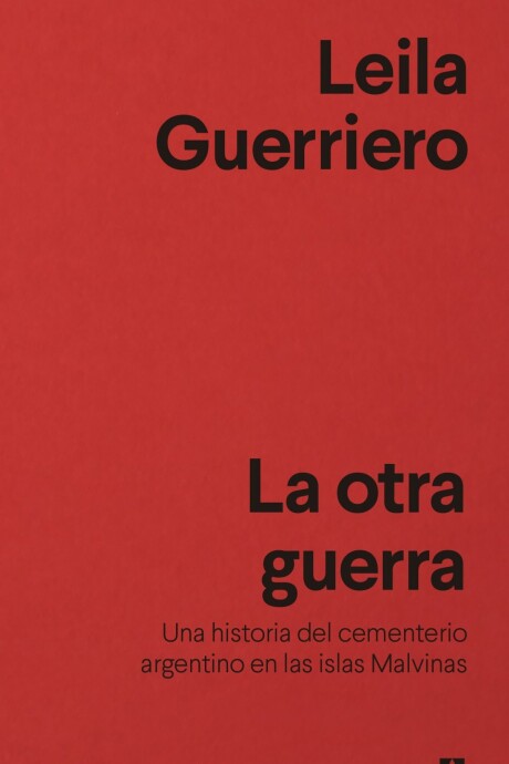 OTRA GUERRA, LA OTRA GUERRA, LA